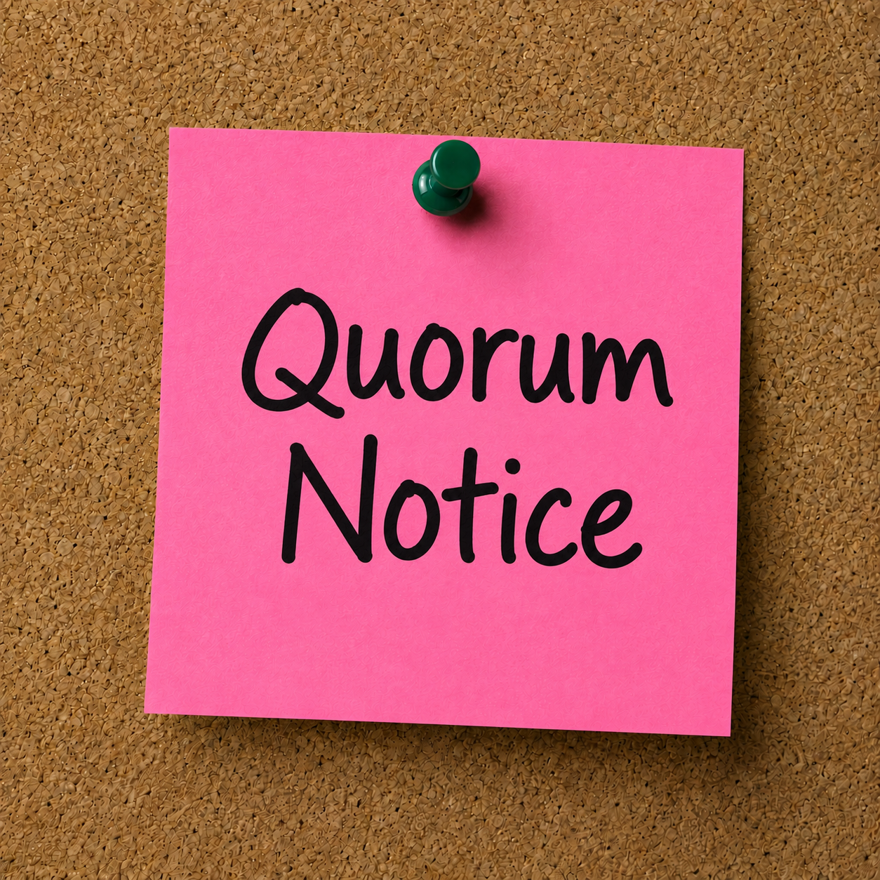 Quorum Notice